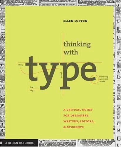 Thinking with Type by Ellen Lupton